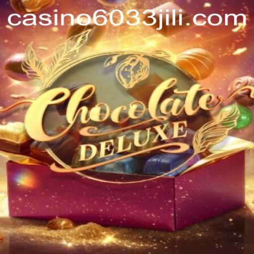 Unwrapping the Magic of ChocolateDeluxe: A Sweet Gaming Experience with 6033JILI