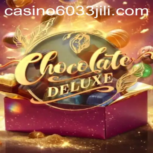 Unwrapping the Magic of ChocolateDeluxe: A Sweet Gaming Experience with 6033JILI