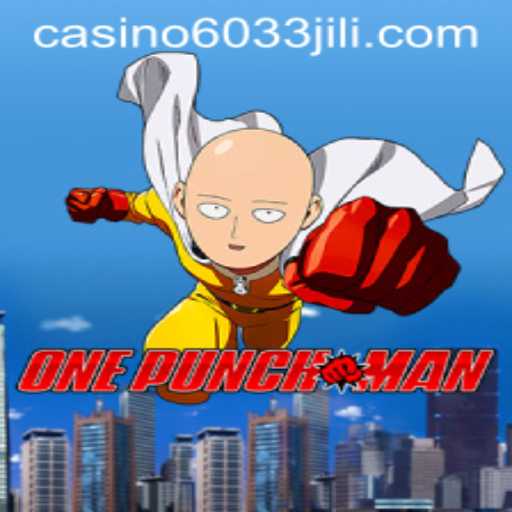 OnePunchMan: Exploring the Game with Code 6033JILI