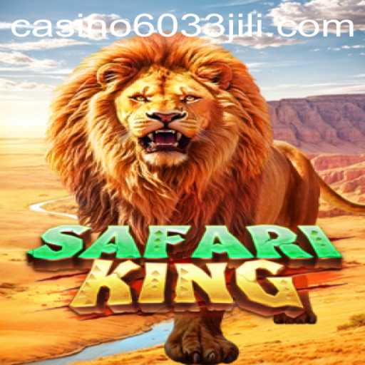Experience the Wild Adventure with SafariKing: The Exciting Slot Game with 6033JILI